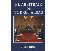 EL ARBITRAJE DE TORRES ALBAS