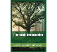 El árbol de los ausentes