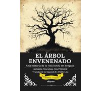 EL ÁRBOL ENVENENADO | Spanish Translation of The Poison Tree