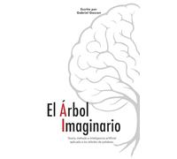 El Árbol Imaginario: Teoría, método e inteligencia artificial aplicada a los árboles de palabras