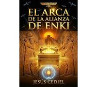 EL ARCA DE LA ALIANZA DE ENKI
