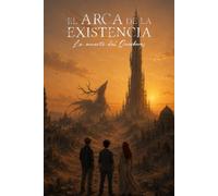 El Arca de la Existencia: La muerte del Ouróboros