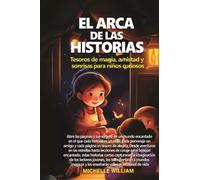 El arca de las historias - Michelle William