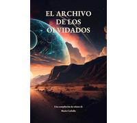 El archivo de los olvidados
