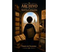 El Archivo de Santa Catalina