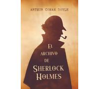 El archivo de Sherlock Holmes