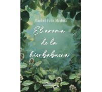 El aroma de la hierbabuena