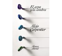 El arpa y la sombra [Lingua spagnola]