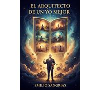 EL ARQUITECTO DE UN YO MEJOR: Edición en español