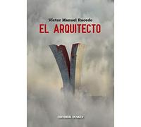el arquitecto victor manuel racedo