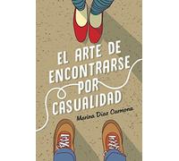 El arte de encontrarse por casualidad