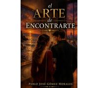 El Arte de Encontrarte