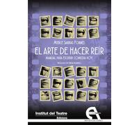 El arte de hacer reír. Manual para escribir comedia hoy: 35