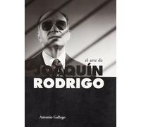 El Arte de Joaquin Rodrigo