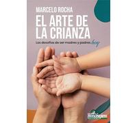 EL ARTE DE LA CRIANZA