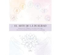 El arte de la dualidad: Encuentra armonía entre lo divino y lo humano