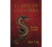 El Arte de la Guerra (Anotado) (Spanish Edition)