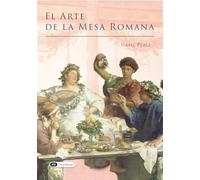 El arte de la mesa romana