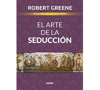 Robert Greene El Arte de la Seducción (Tascabile)