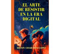 El arte de resistir en la era digital