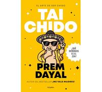 El arte de ser chido - tai chido / The Art of Being Cool - Totally Cool