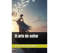 El arte de soltar: 1