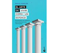 El arte de vivir como un estoico/ Breakfast with Seneca: Desayunar Con Séneca Para Alcanzar Una Vida Buena/ a Stoic Guide to the Art of Living