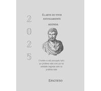 EL ARTE DE VIVIR ESTOICAMENTE: AGENDA