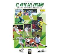 El arte del engaño: La guía definitiva del regate