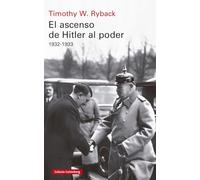 El ascenso de Hitler al poder: 1932-1933