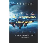 El Ascenso Humano