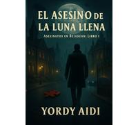 El Asesino De La Luna Llena