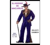 EL ASESINO DE MACARRAS: Otra aventura de Ricardo Arrate, el detective sicalíptico.