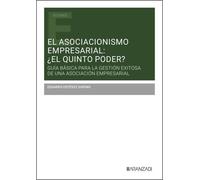 El asociacionismo empresarial: ¿el quinto poder?: #¡REF!