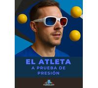 El atleta a prueba de presión: Tu sistema de entrenamiento STUP