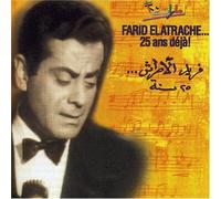 EL ATRACHE, FARID - 25 ANS DEJA