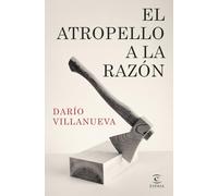 El atropello a la Razón