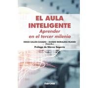 El Aula Inteligente: Aprender en el tercer milenio (Educación Hoy Estudios) (Spanish Edition)
