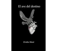 El ave del destino