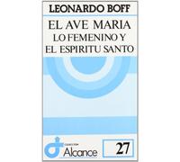 El ave María : lo femenino y el Espíritu Santo: 27