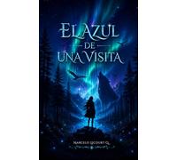 El Azul de Una Visita