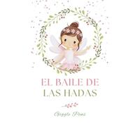 El Baile de las Hadas: 1