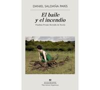 El baile y el incendio / The Dance and the Fire: 685