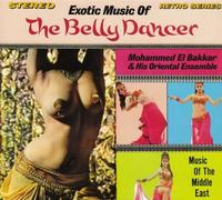 El-Bakkar, Mohamed - Exotic Music Of The Belly Dancer
