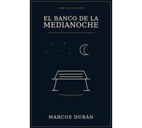 El Banco de la medianoche: 1