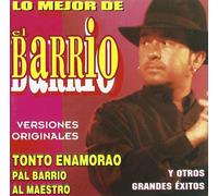 El Barrio - Lo Mejor/Tonto Enamorao Y Otro