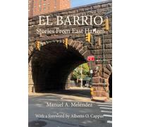 El Barrio: Stories From East Harlem