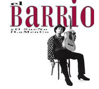 El Barrio - Yo sueno Flamenco-Re.Ed