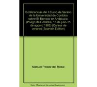 El Barroco en Andalucía. Cursos de verano. Tomo I.