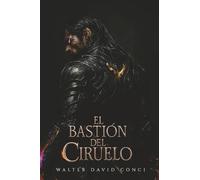 EL BASTIÓN DEL CIRUELO